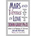 Mars and Venus in Love: Inspiring and Heartfelt Stories of Relationships That Work