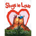 Slugs in Love