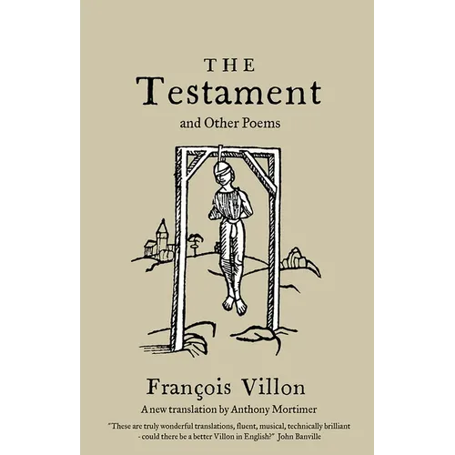 The Testament and Other Poems: New Translation