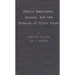 Public Employees, Unions, and the Erosion of Civic Trust: A Study of San Francisco in the 1979s