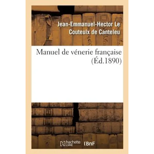 Manuel de Vénerie Française