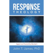 Response Theology: Agape Love Powered by Holy Spirit