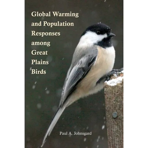 Global Warming and Population Responses among Great Plains Birds