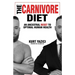 The Carnivore Diet: An Ancestral Reset to Optimal Human Health