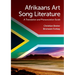 Afrikaans Art Song Literature: A Translation and Pronunciation Guide