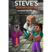 Steve's New Neighbors - The Wither Skeleton King Book 6: One Last Battle
