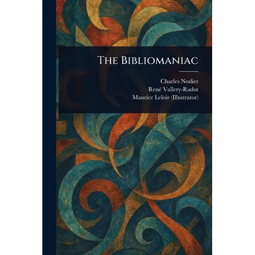 The Bibliomaniac