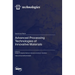 Advanced Processing Technologies of Innovative Materials