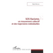 SOS Racisme, un mouvement collectif et des trajectoires individuelles