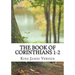 The Book of Corinthians 1-2 (KJV) (Large Print)