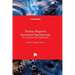 Nuclear Magnetic Resonance Spectroscopy - Recent Research and Applications: Recent Research and Applications