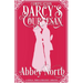 Darcy's Courtesan: A Sensual "Pride & Prejudice" Variation