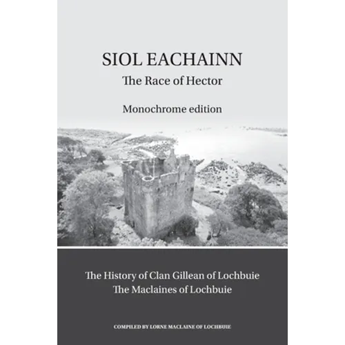Siol Eachainn: The Race of Hector
