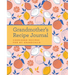 Grandmother's Recipe Journal