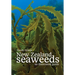 New Zealand Seaweeds: An Illustrated Guide