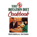 The Rotation Diet Cookbook