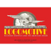 Logomotive: Railroad Graphics and the American Dream