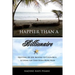 Happier Than a Billionaire: Quitting My Job, Moving to Costa Rica, and Living the Zero Hour Work Week