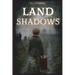 Land Shadows
