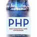 Php: Basic Fundamental Guide for Beginners