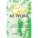 God at Work: Inspiration for Our Weekly Hustle