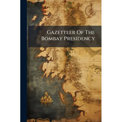Gazetteer Of The Bombay Presidency: Kolhápur