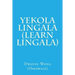 Yekola Lingala (Learn Lingala)