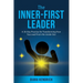 The Inner-First Leader