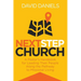 Next Step Church: A Pastor's Handbook for Leading Their People Along the Pathway to Missional Living