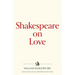 Shakespeare on Love