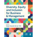 Diversity, Equity and Inclusion for Business & Management