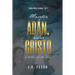 Muerte en Adan, vida en Cristo: La doctrina de la imputacion
