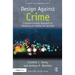 Design Against Crime: A Human-Centred Approach to Designing for Safety and Security