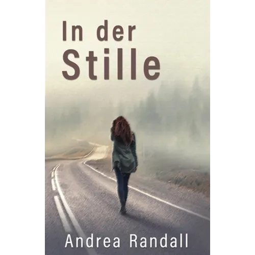 In der Stille