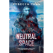 Neutral Space