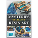 Mysteries of Creative Resin Art