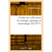 Guide aux collections de zoologie, géologie et minéralogie