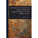 History of the City of Gaza, From the Earliest Times to the Present Day