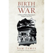 Birth in the Midst of War: A History of Baptist Beginnings in Vietnam 1959-1975