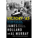 Victory '45: The End of the War in Eight Surrenders