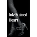 Ink-Stained Heart From love to heartbreak, sunshine to storms - one letter at a time