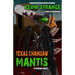 Texas Chainsaw Mantis