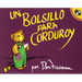 Un Bolsillo Para Corduroy = A Pocket for Corduroy