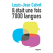 Il était une fois 7000 langues