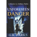 Unforeseen Danger: A Detective Liv DeMarco Thriller