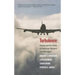Turbulence: Boeing and the State of American Workers and Managers