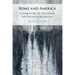 Rome and America: Communities of Strangers, Spectacles of Belonging