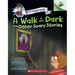 A Walk in the Dark and Other Scary Stories: An Acorn Book (Mister Shivers #4): Volume 4