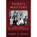 Family Matters: A Boy's Life in Depression-era Dorchester