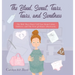 The Blood, Sweat, Tears, Tears, and Sweetness: The Shit They Don't Tell You About Labor, Delivery, and The First 48 Hours Afterwards.